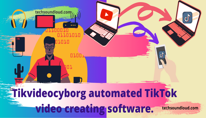 Tikvideocyborg the app that is made for tik tok