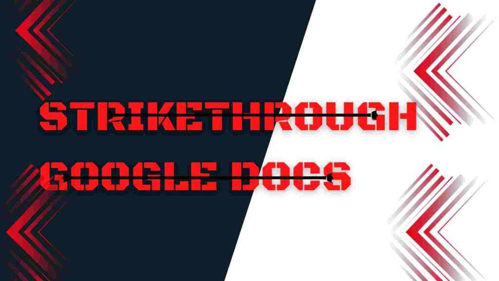 strikethrough google docs